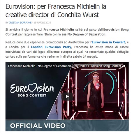 Eurovision 2016 - Eurofestival News: per Francesca Michielin la creative director di Conchita Wurst